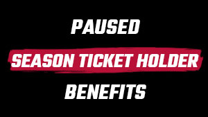 Paused Season Ticket Holder Benefits 