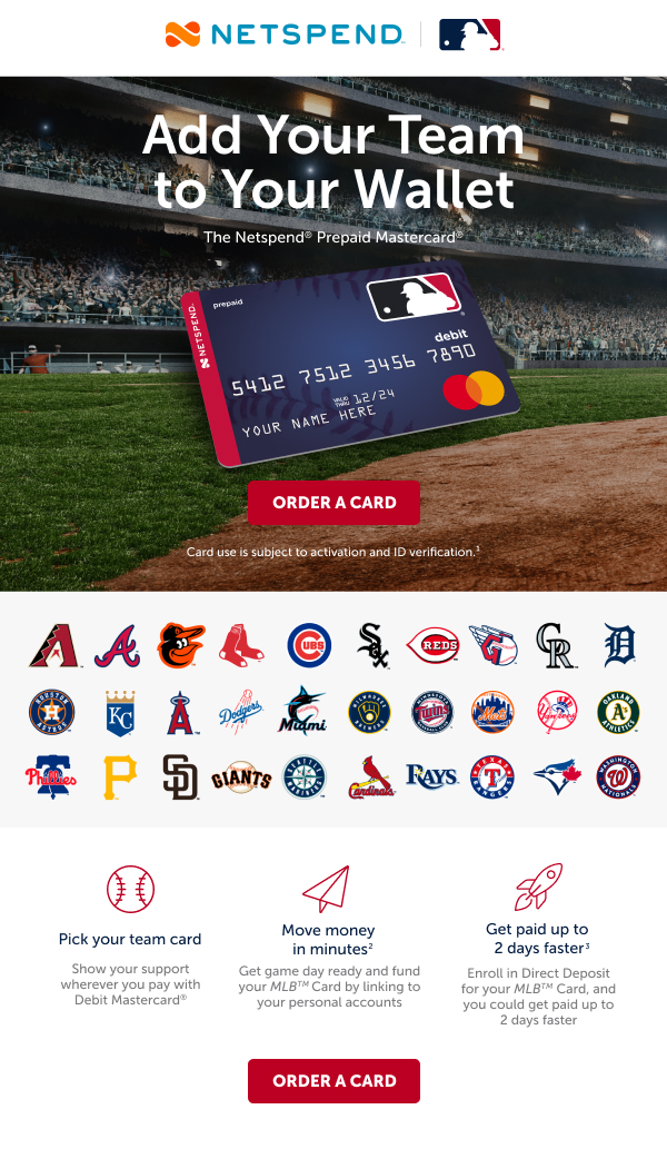 Netspend Prepaid Mastercard The official Prepaid Card of Major League Baseball Pick your Team
