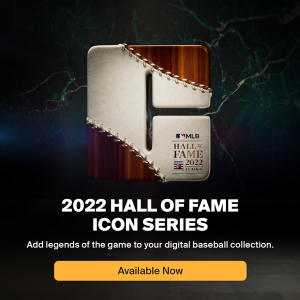 2022 Hall of Fame Icon Series. Available Now.