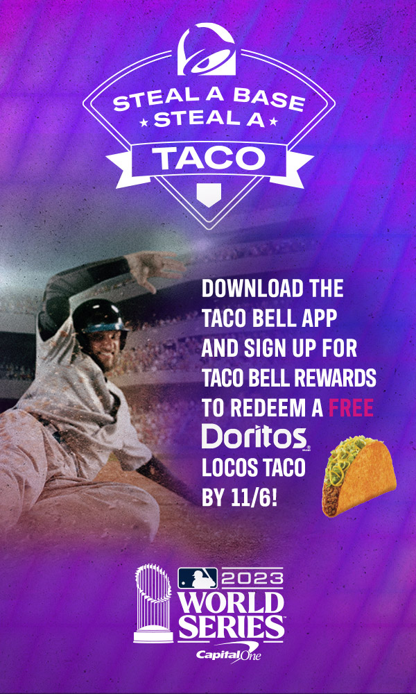 Download the Taco Bell app and sign up for Taco Bell rewards to redeem a free Doritos Locos Tacos by 11/6!