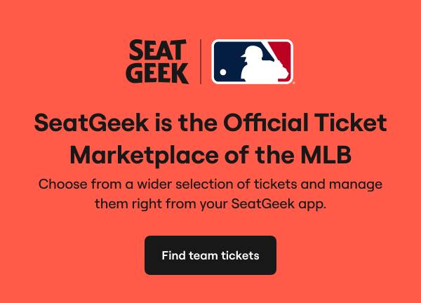 SeatGeek is the Official Ticket Marketplace of the MLB