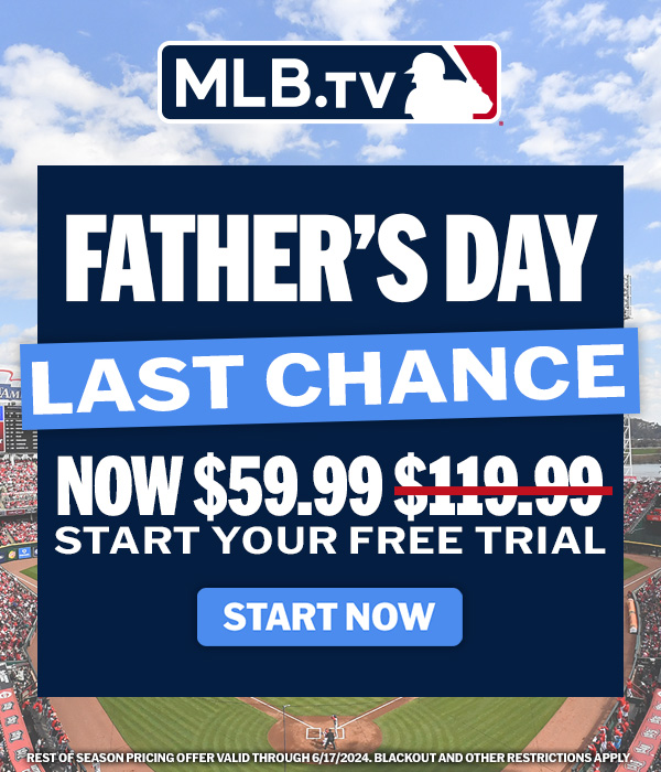 Score Big for Father's Day: MLB.TV Now 50% Off!