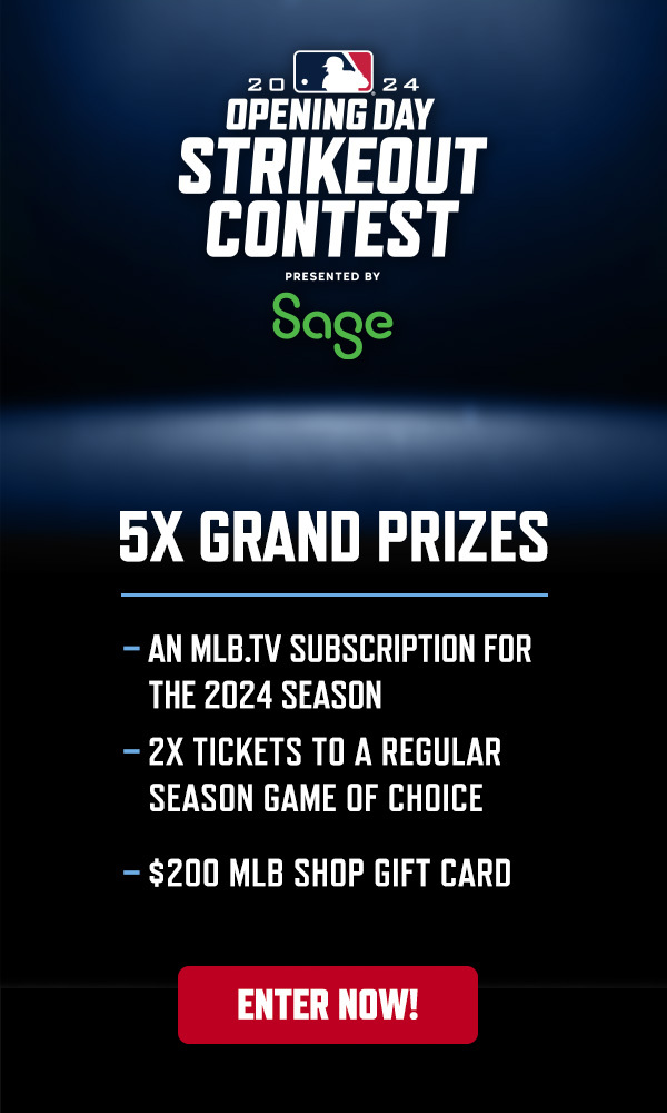 MLB Opening Day Strikeout Contest presented by Sage