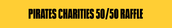 Pirates Charities 5050 Raffle